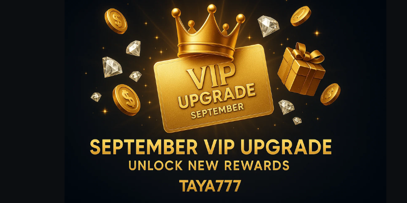 September VIP upgrade